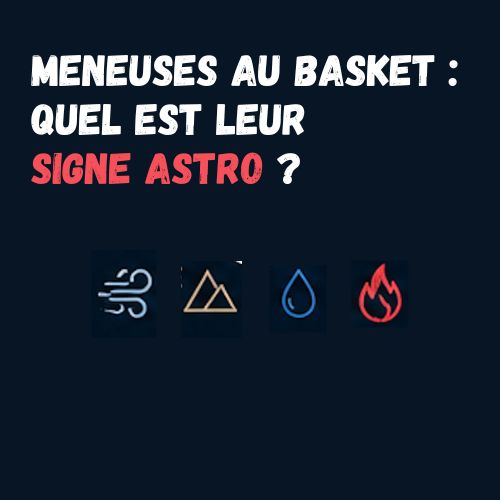 signe-astro-meneuses-joueuse-basketball-playcall